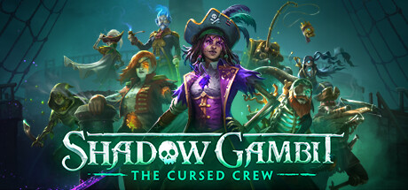 影子诡局：被诅咒的海盗（Shadow Gambit The Cursed Crew）中文版