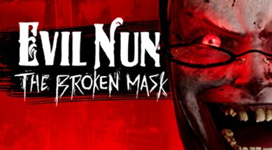 邪恶修女：破碎的面具（Evil Nun: The Broken Mask）中文版