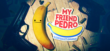 我的朋友佩德罗（My Friend Pedro）中文版
