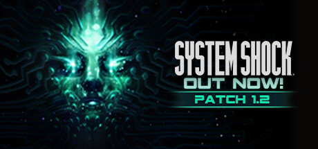 网络奇兵重制版（System Shock Remake）中文版