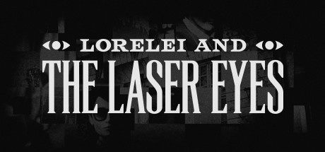 罗蕾莱和激光眼（Lorelei and the Laser Eyes）中文版