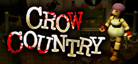 乌鸦国度（Crow Country）中文版