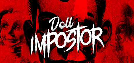玩偶冒名者（Doll Impostor）中文版