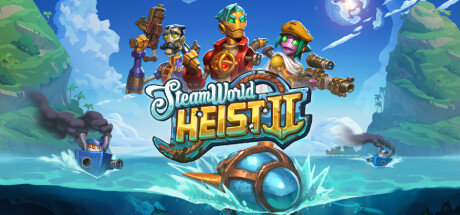 蒸汽世界：劫掠2（SteamWorld Heist II）中文版