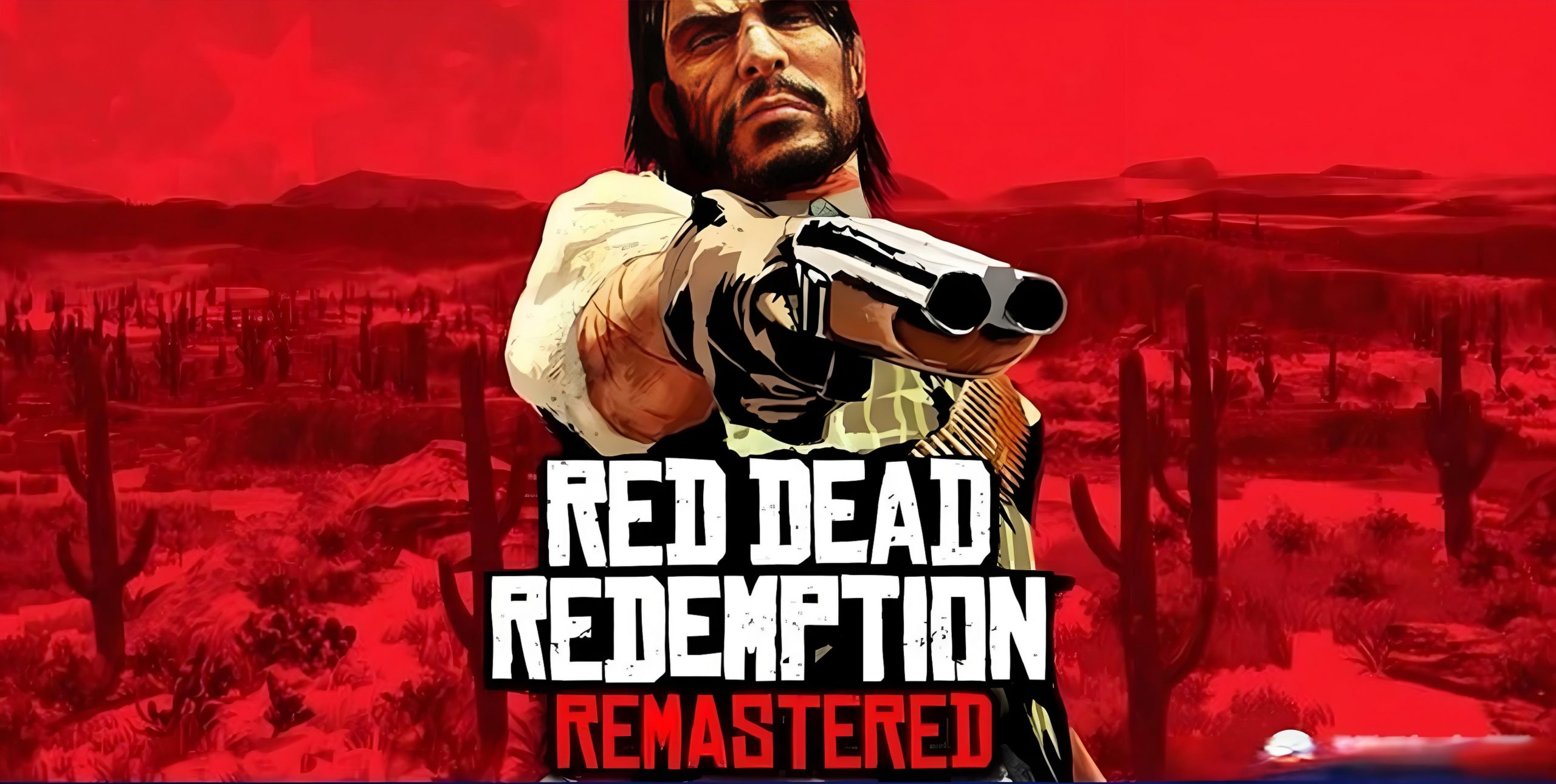 荒野大镖客：救赎 重制版（Red Dead Redemption）中文版