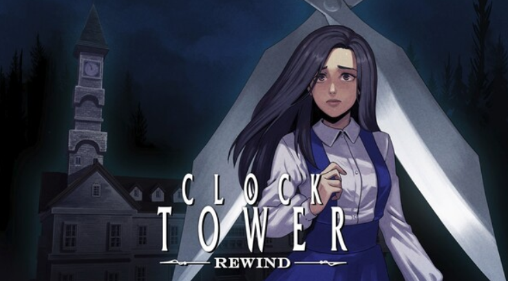 钟楼惊魂：昔日重现（Clock Tower Rewind）中文版