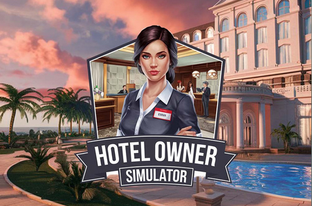 酒店老板模拟器（Hotel Owner Simulator）中文版