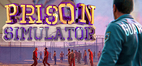 监狱模拟器（Prison Simulator）中文版