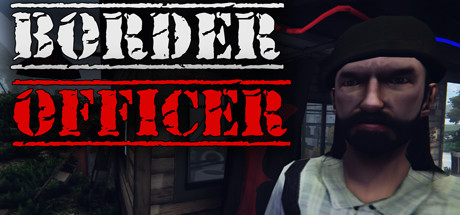 边境检查官（Border Officer）中文版