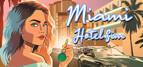 迈阿密酒店模拟器（Miami Hotel Simulator）中文版