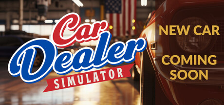 汽车经销商模拟器（Car Dealer Simulator）中文版