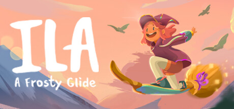 伊拉:寒冬飞行(ILA: A Frosty Glide)中文版