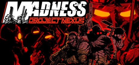 暴力迪吧：联合计划（MADNESS Project Nexus）中文版
