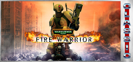 战锤40K：火焰战士 经典重发行版（Warhammer 40,000: Fire Warrior (Classic)）英文版
