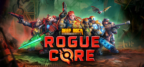 深岩银河：异动核心（Deep Rock Galactic: Rogue Core）中文版