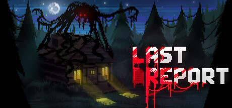 林夜终告(Last Report)中文版