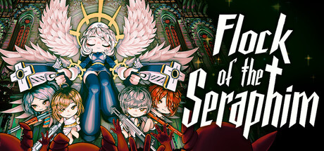 炽天使之群（Flock of the Seraphim）中文版