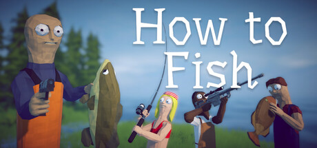 渔力全开（How to Fish）中文版