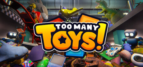 玩具太多了！（Too Many Toys!）中文版