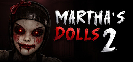 玛莎的娃娃2（Martha’s Dolls 2）中文版